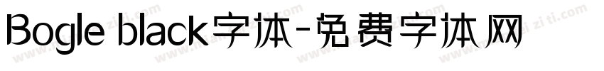 Bogle black字体字体转换